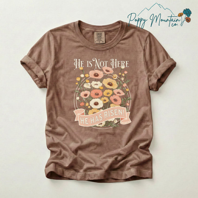 He Has Risen Poppies Tee