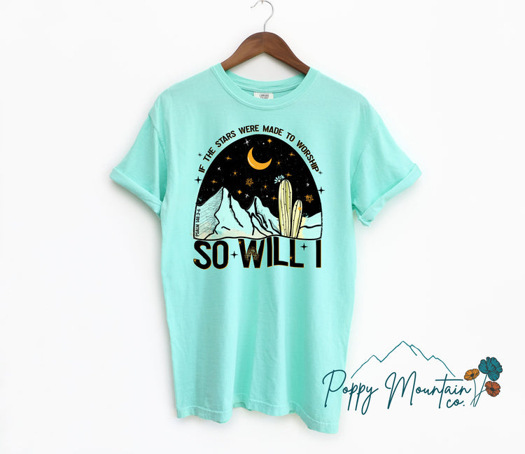 If the Stars Were Made to Worship Tee