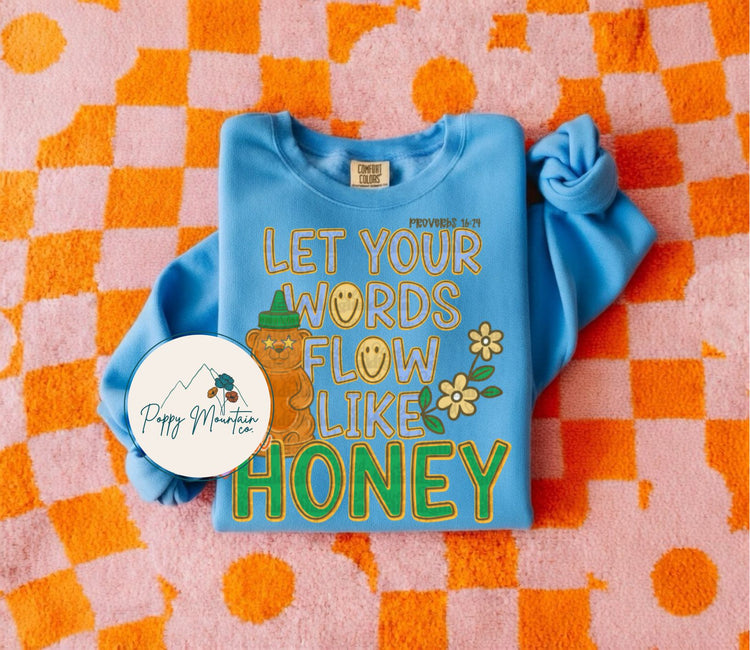 KIDS Let Your Words Flow Like Honey Tee