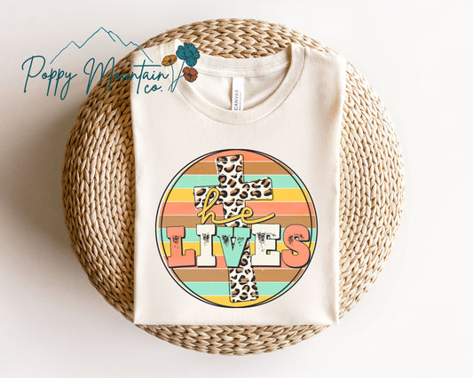 He Lives Tee