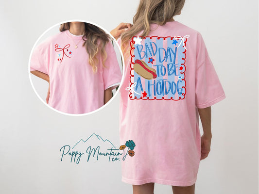 Bad Day to be a Hot Dog Tee
