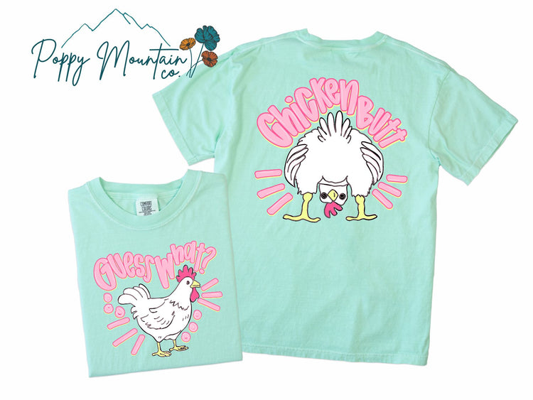 PINK Guess What Chicken Butt Tee