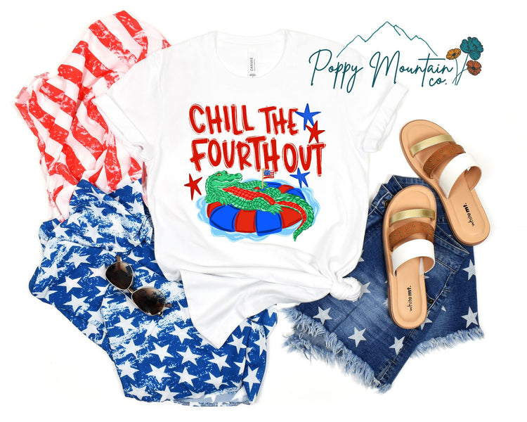 Chill the Fourth Out Tee