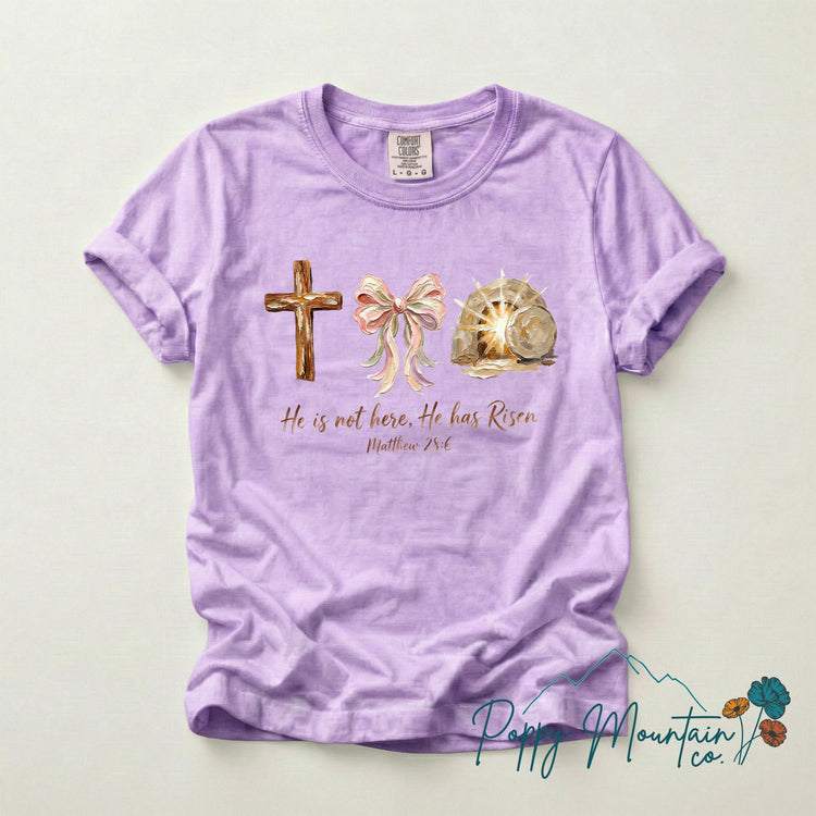 Faux Painted He is Not Here Tee