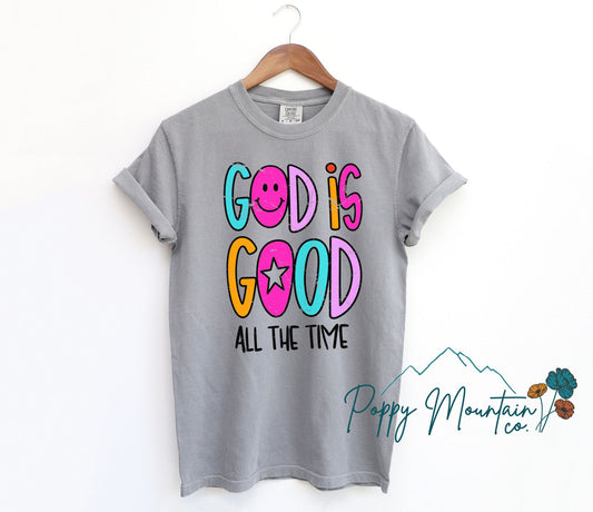 God is Good All The Time Bright Smiley Tee