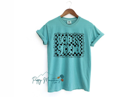 God is Good All The Time Checkered Tee