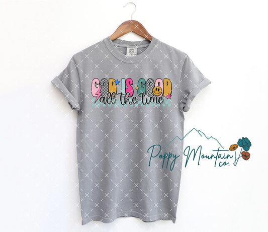 God is Good All The Time Smiley Tee