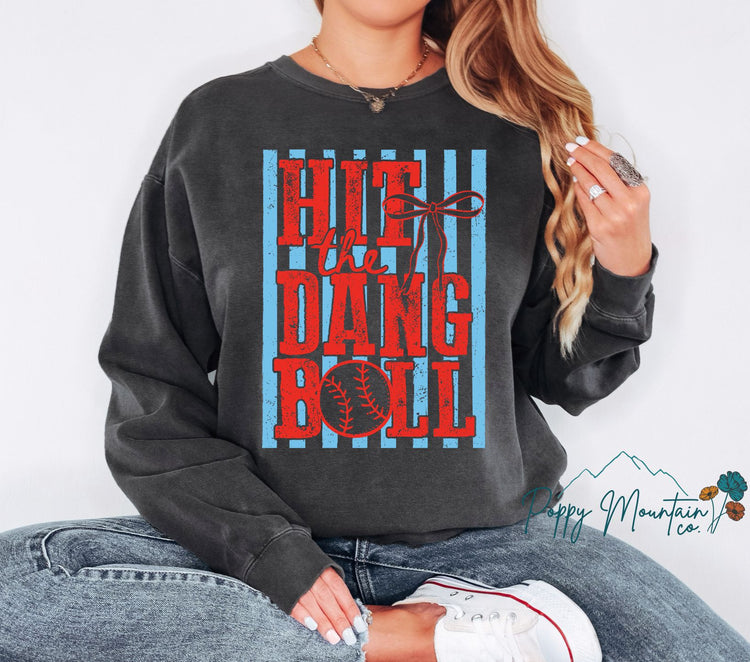 Hit The Dang Ball Tee