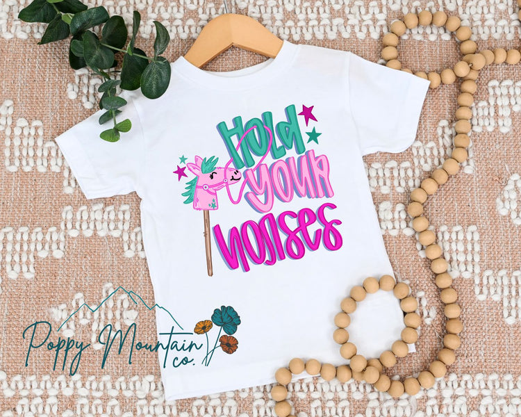 KIDS Hold Your Horses Tee