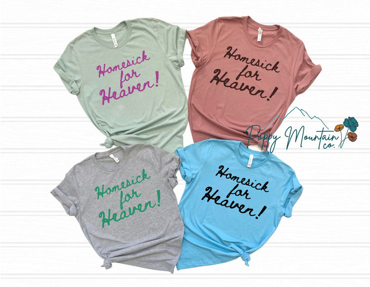 Homesick For Heaven Tee