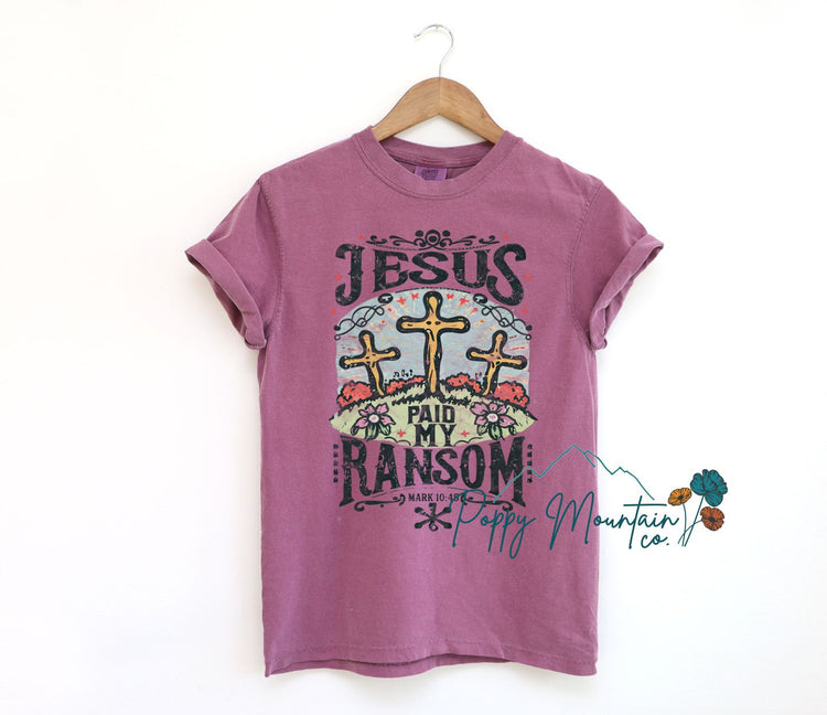 Jesus Paid My Ransom Tee
