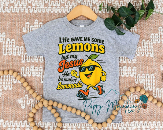 KIDS My Jesus He Be Makin' Lemonade Tee