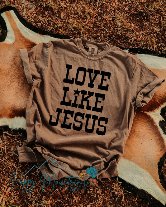 Western Love Like Jesus Tee