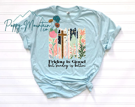 Sunday is Better Tee