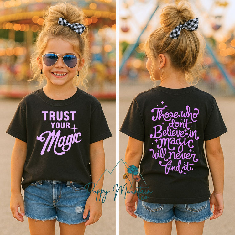 KIDS Trust Your Magic Tee