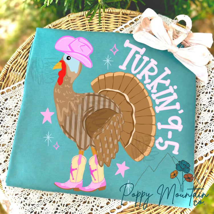 Turkin' 9-5 Tee