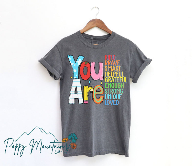 You Are Enough School Tee